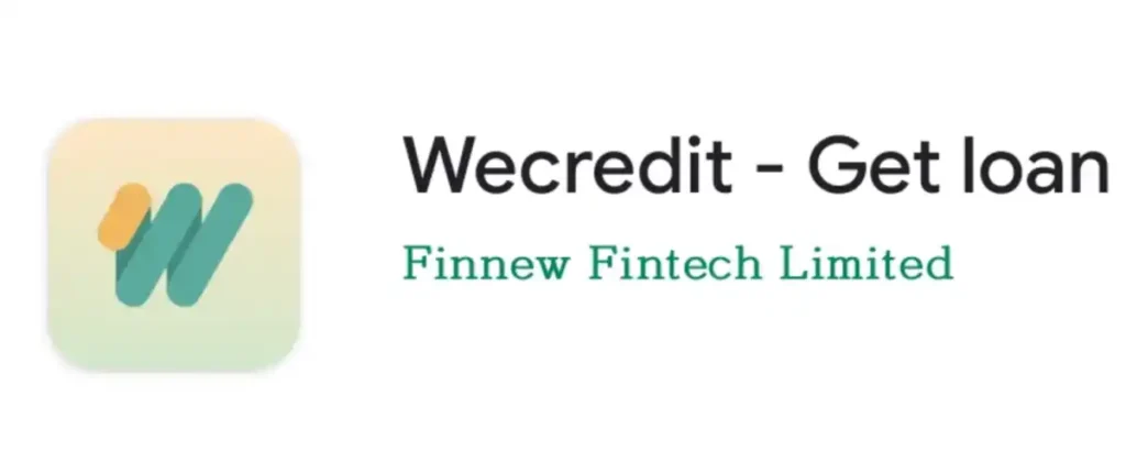 Is WeCredit Loan App Legit